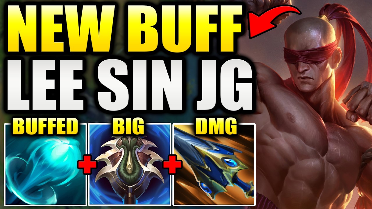 RIOT JUST GAVE LEE SIN JUNGLE A NEW BUFF THIS PATCH!