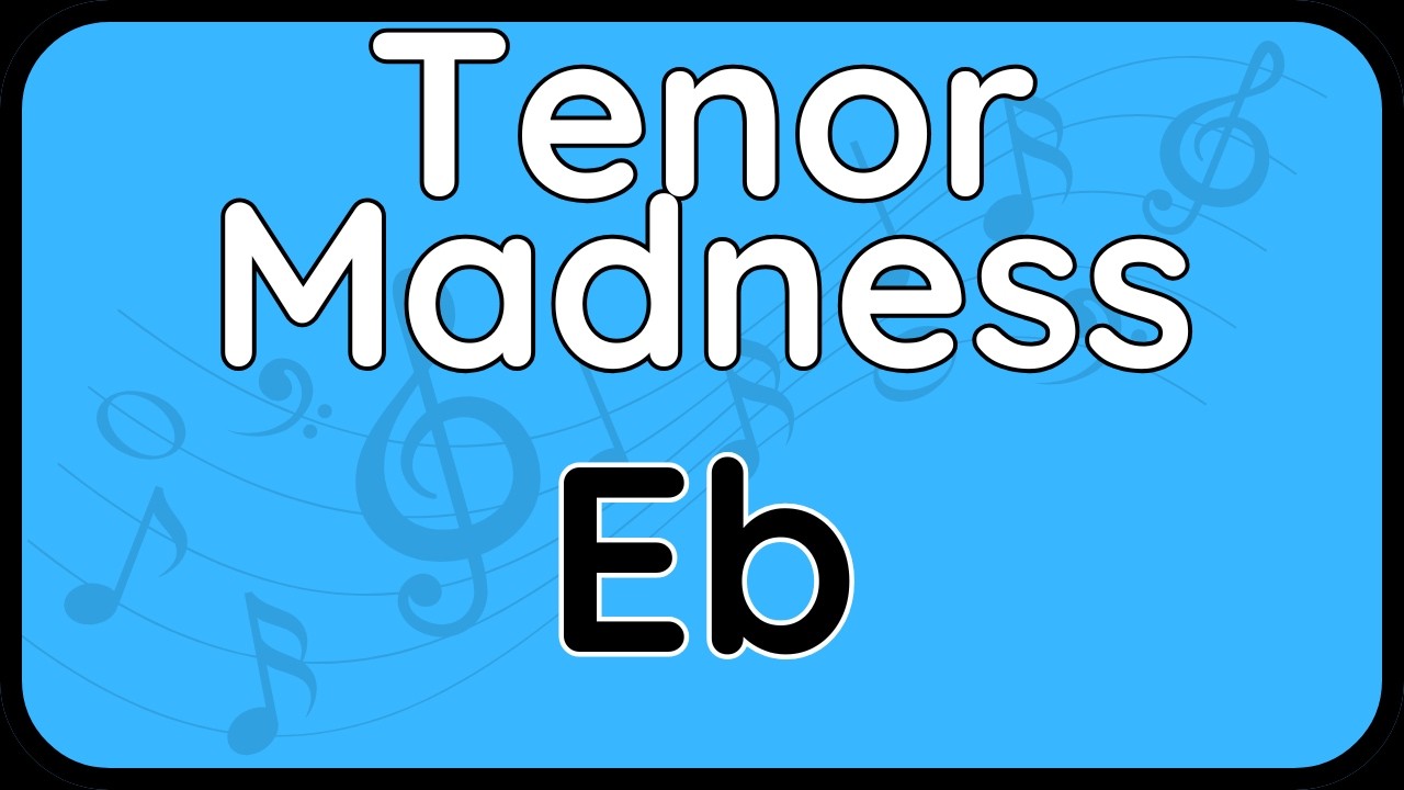 Tenor Madness · Backing Track (Eb Version) for Alto Sax | Baritone Sax #sheetmusic
