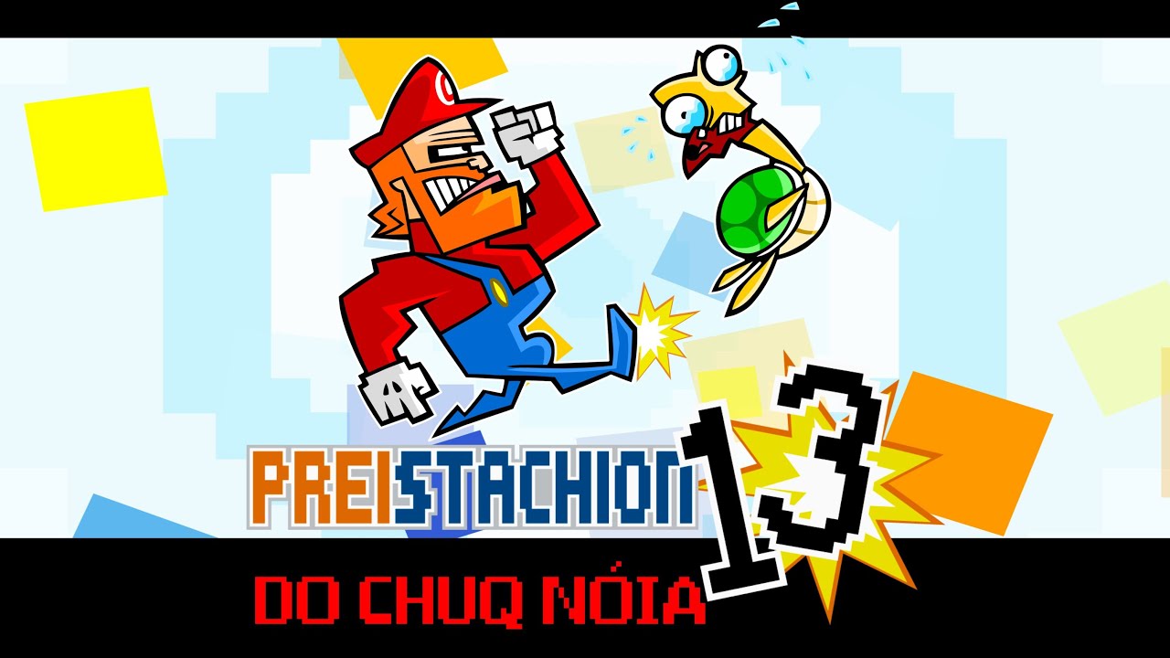 Preistachion 13 do Chuq Nóia! FULL HD