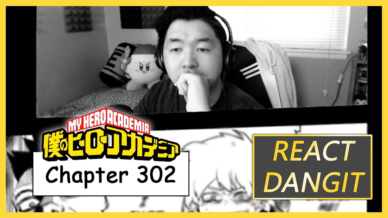 Our questions answered! - My Hero Academia Manga Ch 302 Reaction!