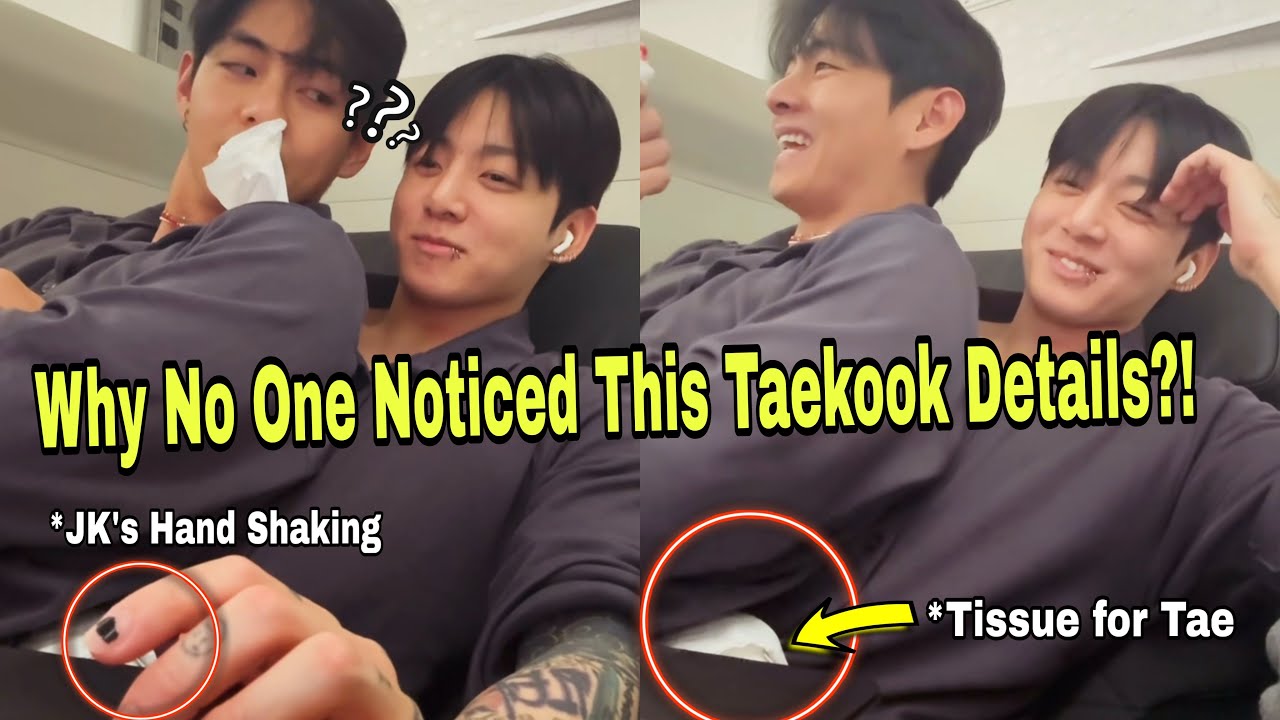 I Found The Hidden Details That Proves Taekook Are Totally In Love! Finally They&rsquo;re Opening Up😭😳