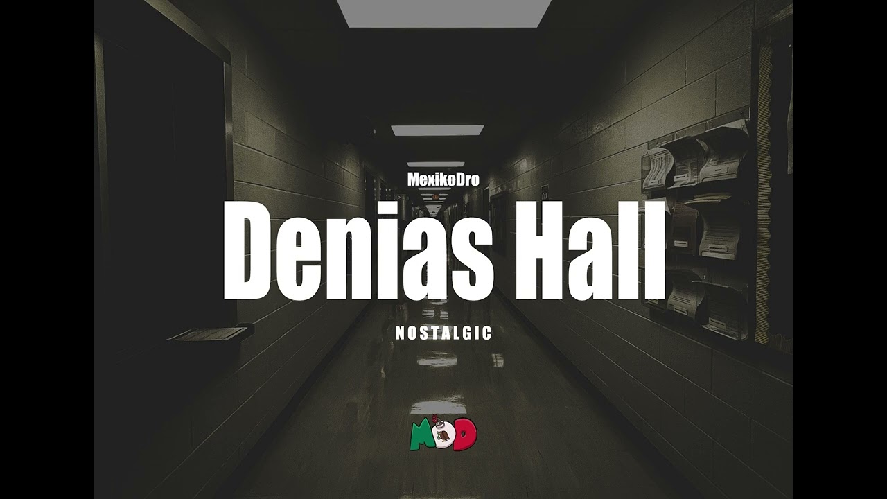 MexikoDro - Denias Hall -  Nostalgia Dream Relaxing Piece
