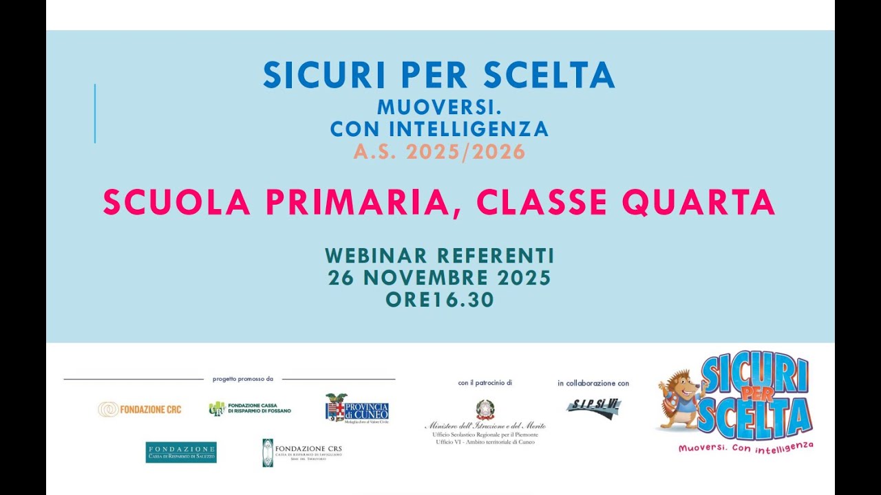 SICURI PER SCELTA - Presentazione offerta didattica SCUOLA PRIMARIA CLASSE QUARTA