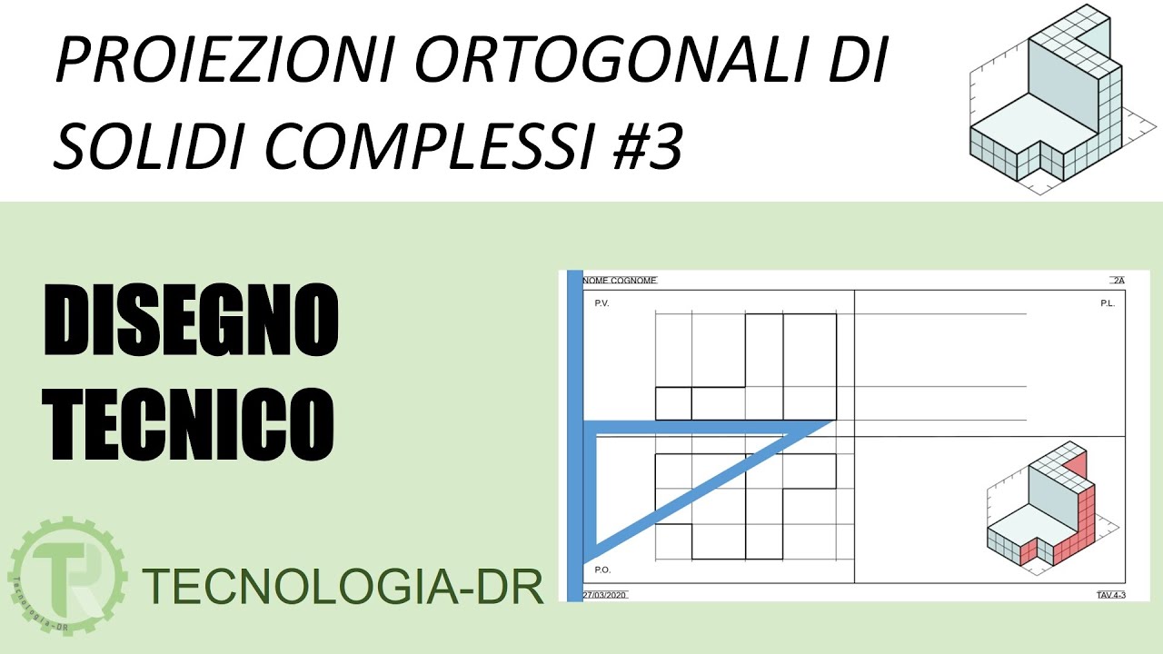 Proiezioni ortogonali di solidi complessi 3