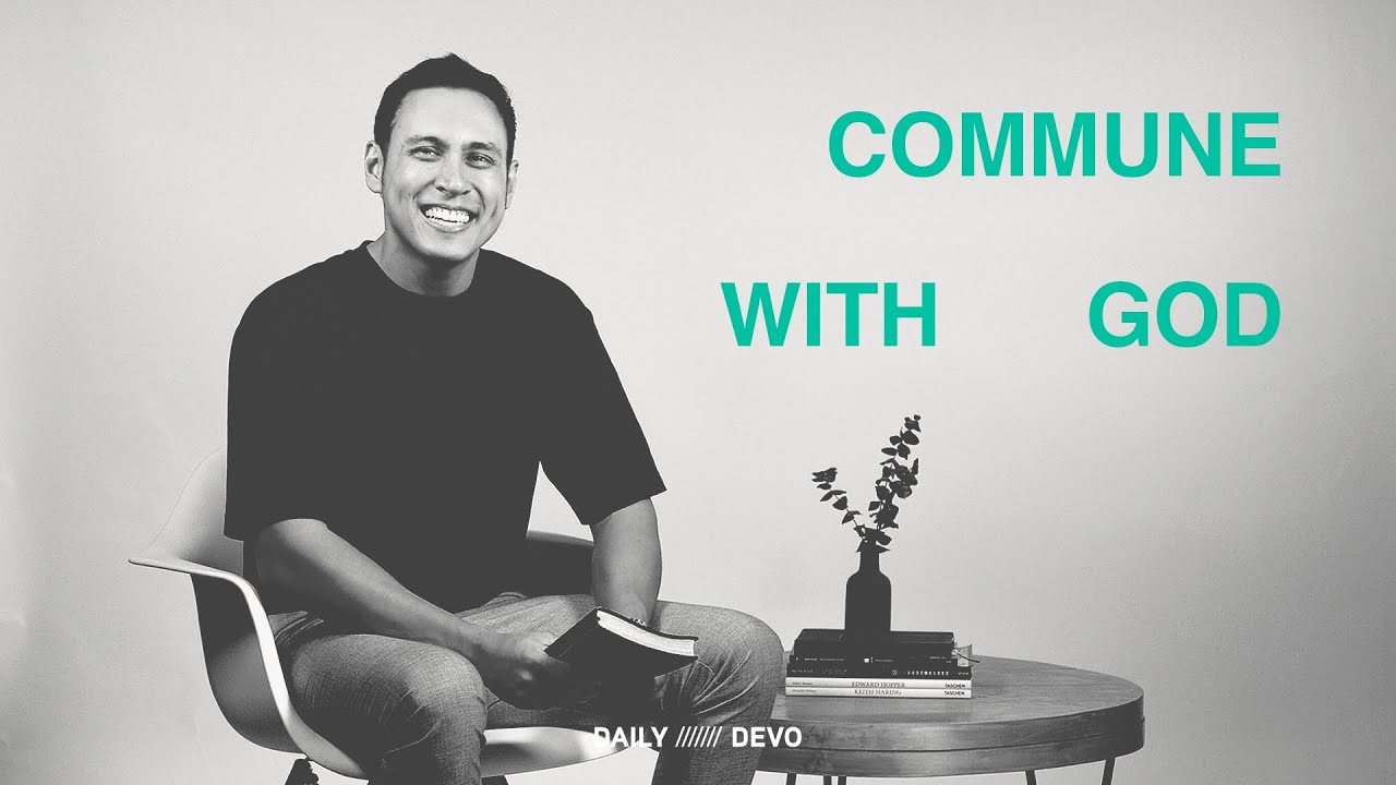 Make Better Decisions: Commune with God— Daily Devo • Psalm 86:11