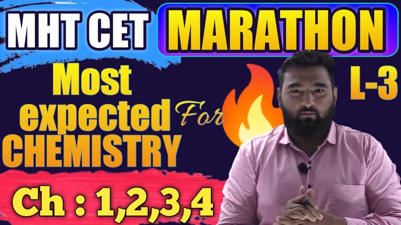 MHT CET 2022 MARATHON || MOST EXPECTED QUS  CHP 1,2,3,4|| Complete CHEMISTRY for mht cet #nie #cet