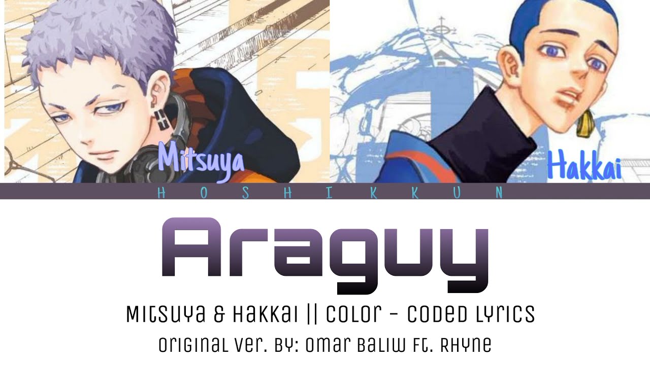 Tokyo Revengers || ARAGUY - Color code Lyrics
