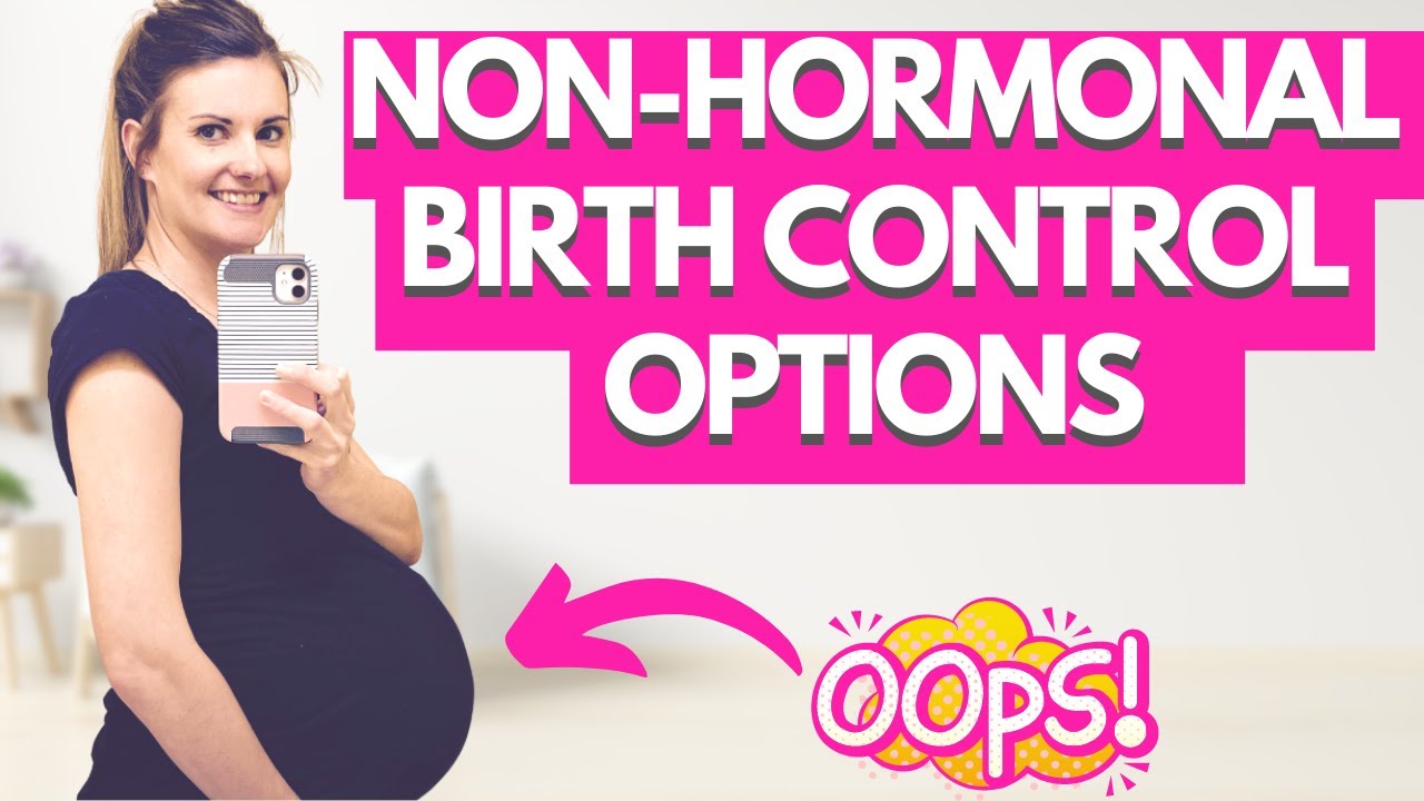 NON-Hormonal Birth Control Options