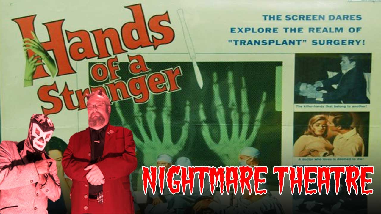 Nightmare Theatre - Hands of a Stranger