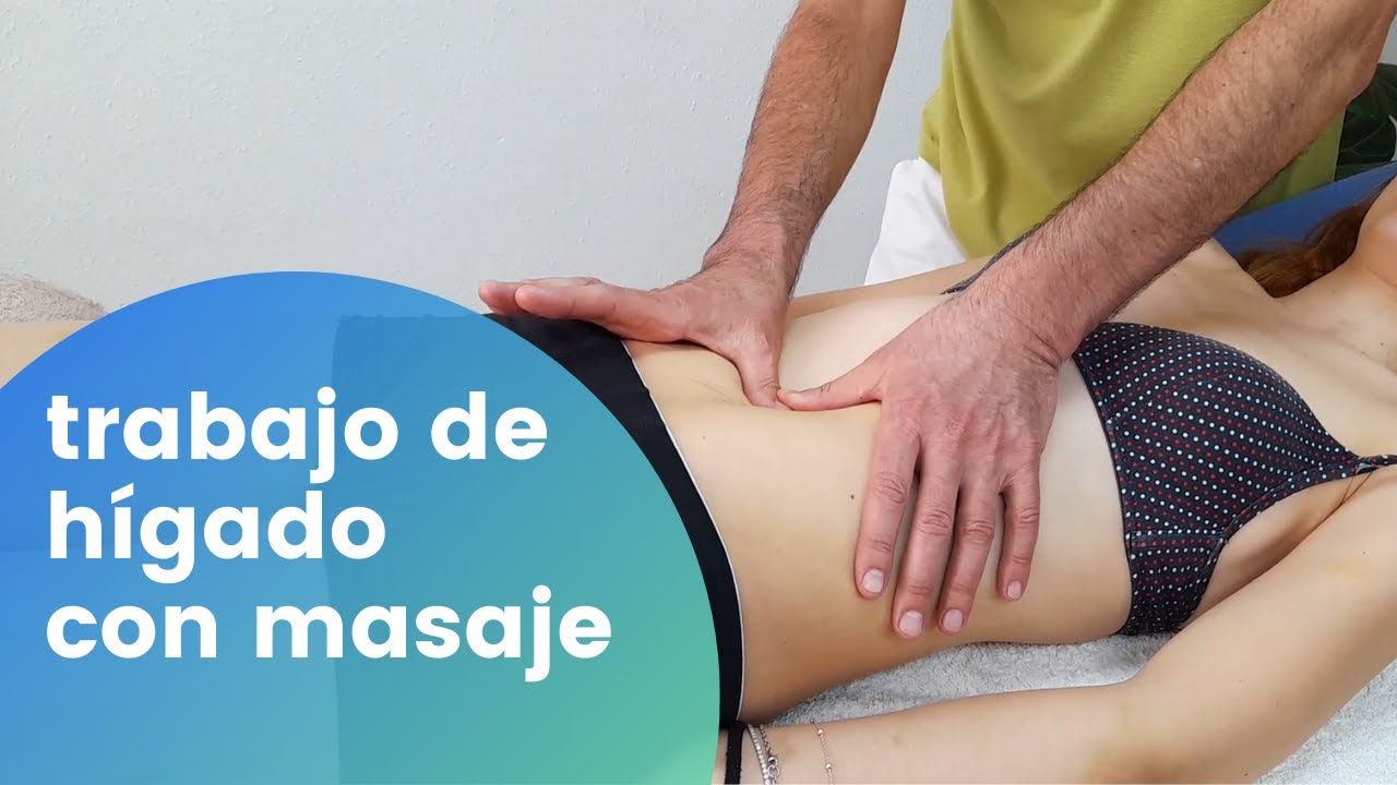 TRABAJO DE HÍGADO CON MASAJE