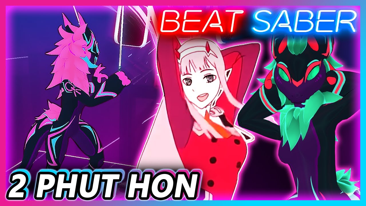 Zero Two Dance in Beat Saber with Full Body Tracking! | Phao - 2 Phut Hon (KAIZ Remix) Full Combo