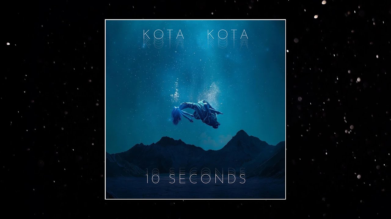Kota Kota - 10 Seconds (2023) (Full Album)