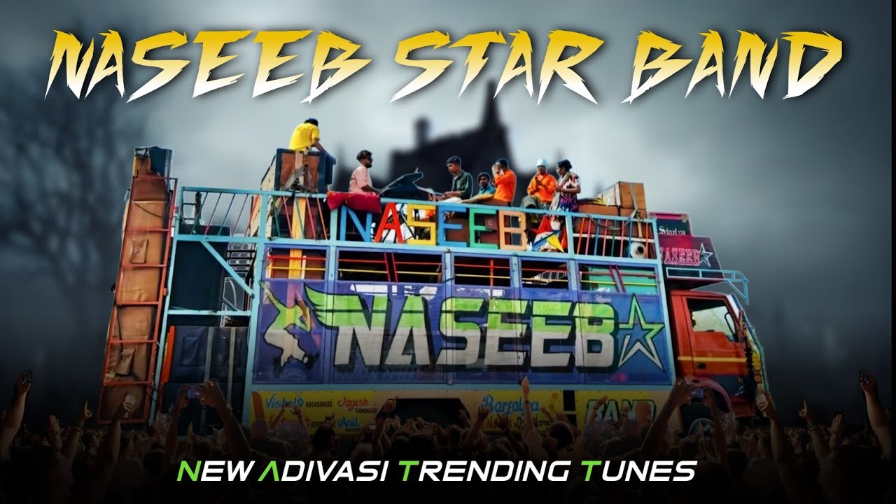 Naseeb Star Band New Adivasi Trending Tur Tons 2025🔥