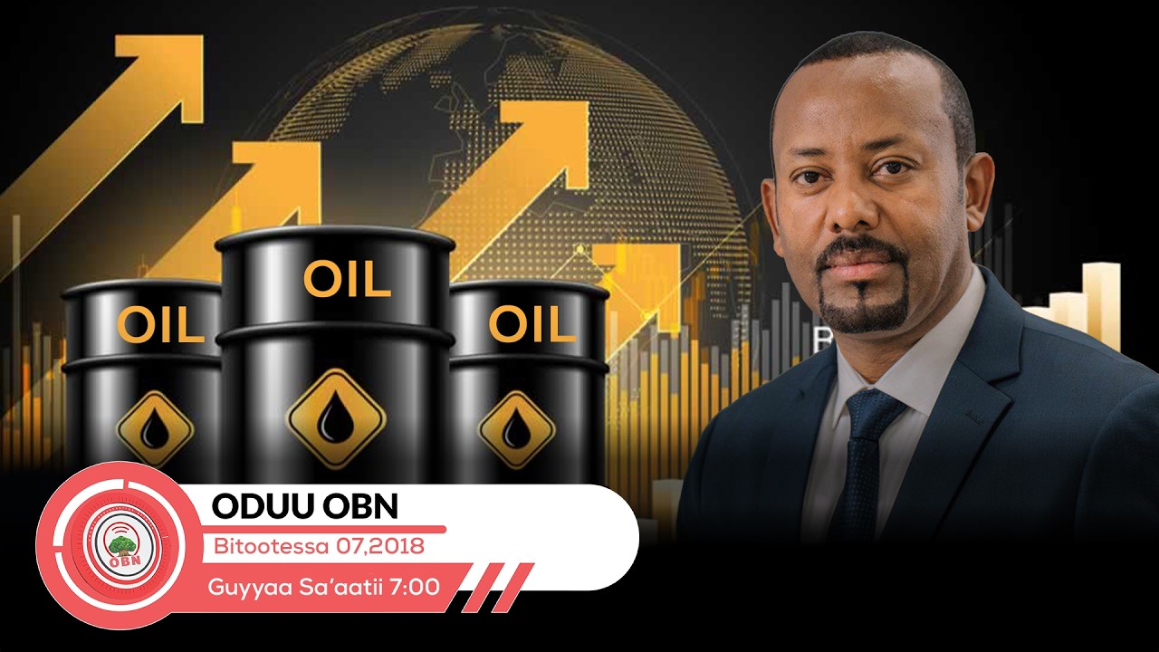 Oduu Guyyaa Sa'aatii 7:00 OBN Bitootessa 07,2018