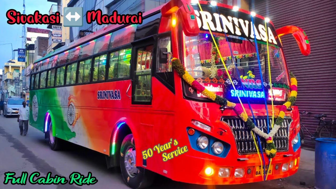 🌠  NRS SRINIVASA BUS SERVICE SATTUR 🔥 SIVAKASI ↔️ MADURAI 💥 CABIN RIDE 🏆 veeraa