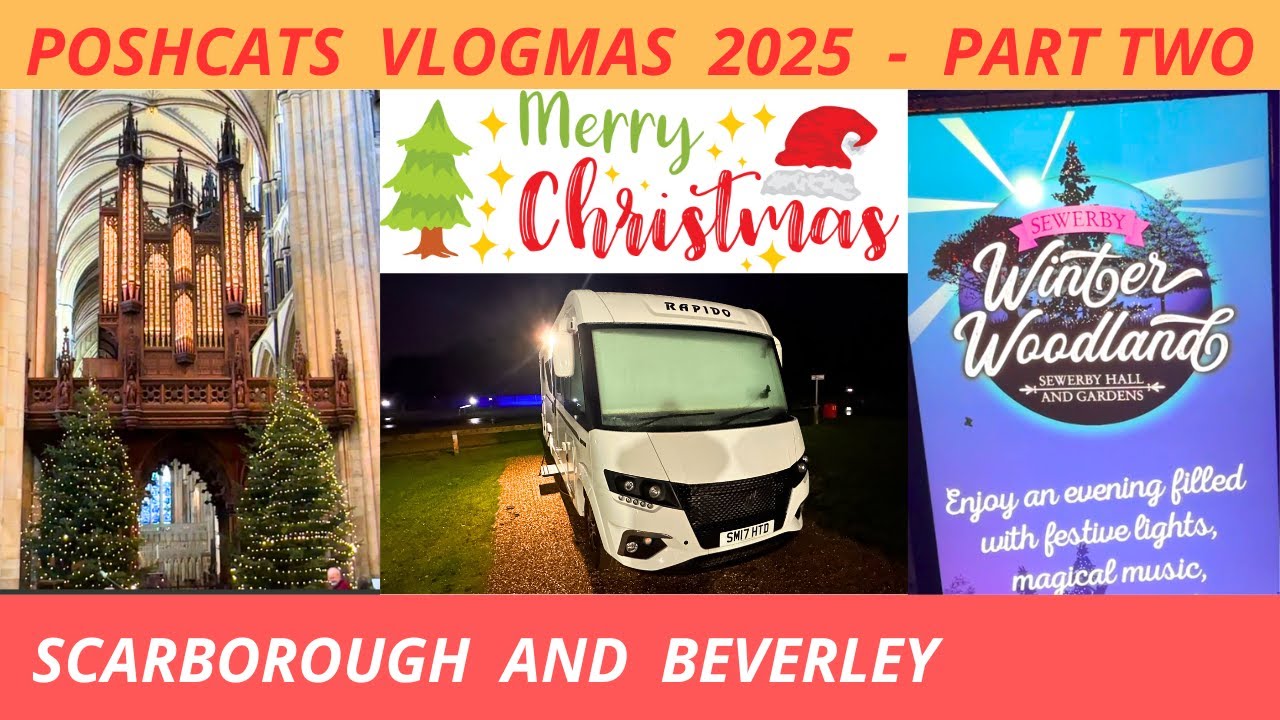Poshcats VLOGMAS 2025, часть вторая | Скарборо | Беверли | Сьюэрби-холл и сады | Видеоблог 733