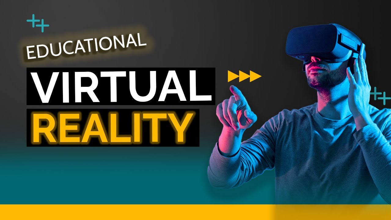 What is Virtual Reality's impact on education? - VR in Education