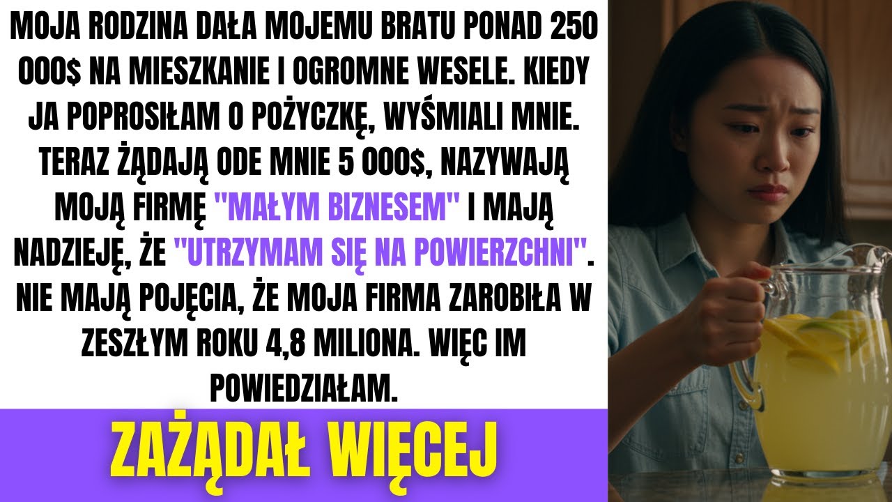 Mój Złoty Brat Dostał Wesele za 500K, Ja Nic; Aż Jego Żona Wygoglowała Moją Firmę