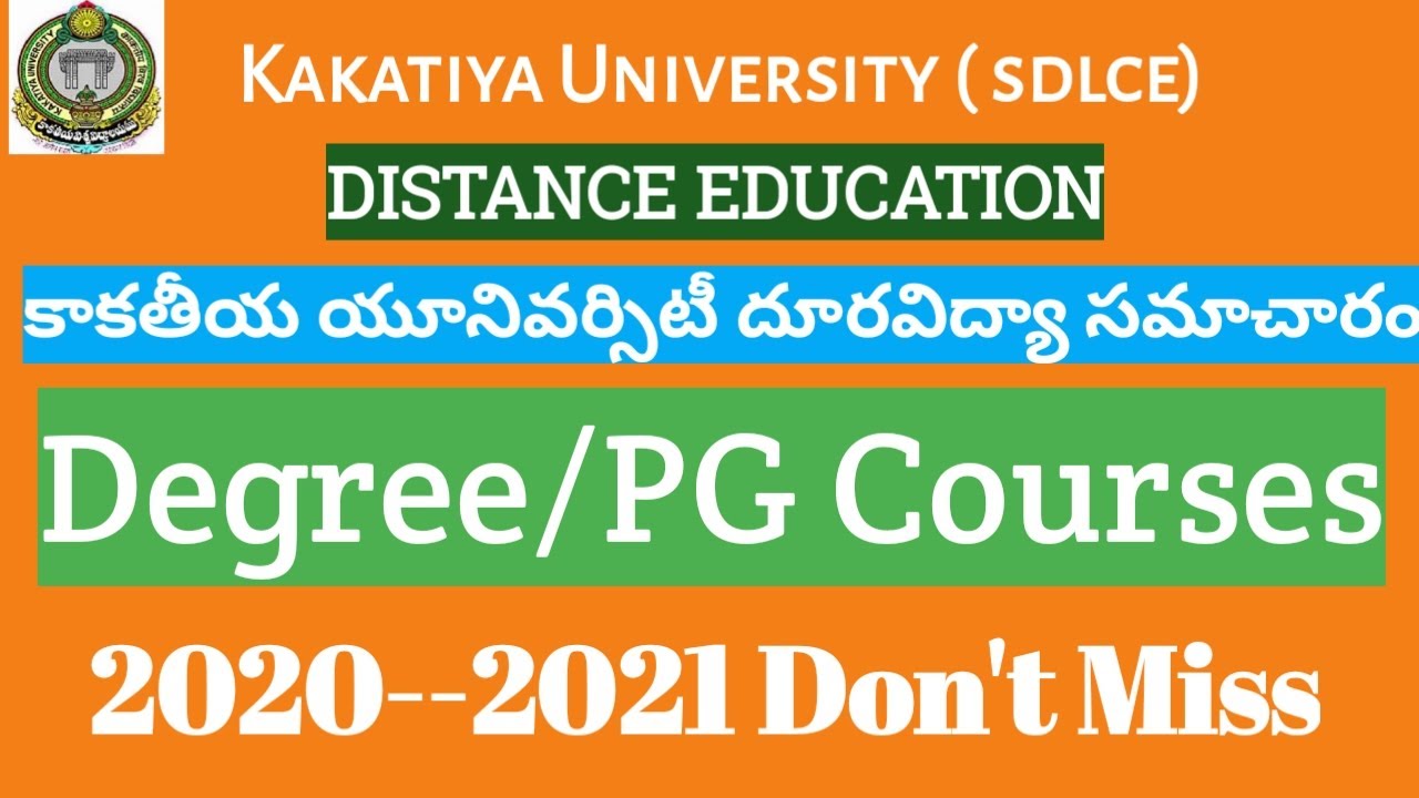 KAKATIYA UNIVERSITY OPEN DEGREE ADMISSIONS 2020-2021 ||SDLCEKU  || KU | PG ,UG || DISTANCE EDUCATION