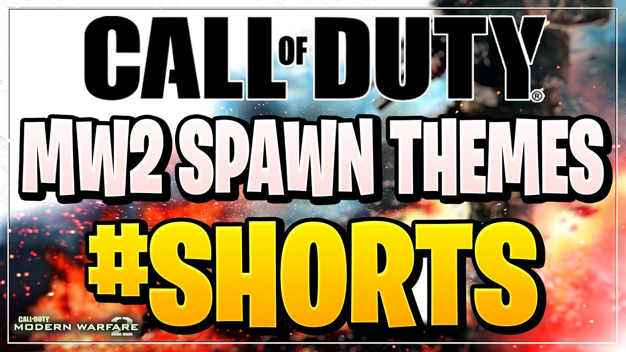 BEST MW2 SPAWN THEME?! | Call of Duty Shorts