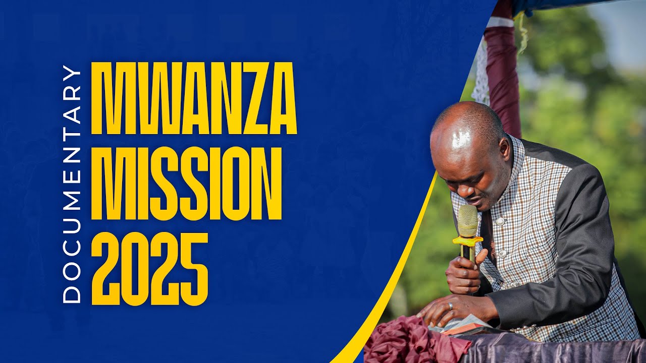 MWANZA MISSION 2025 - Short Documentary