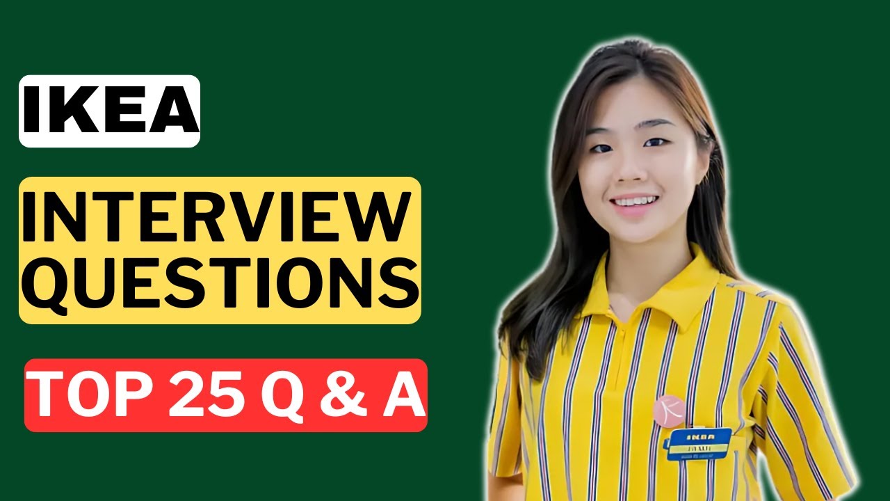 IKEA Interview Questions and Answers | How to Pass an IKEA Interview