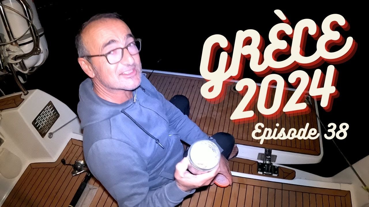 Grèce 2024 (Ep 38) - Avec Nico & Chrystèle vers Poros