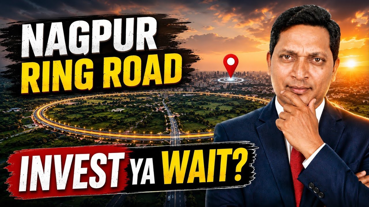 Nagpur Third Ring Road: Invest करें या Wait? | Plot Investment Guide 2026