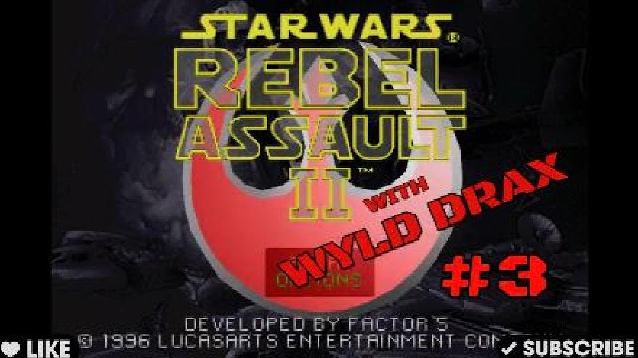 Rebel Assault II - The Hidden Empire - Episode 3 - #starwars