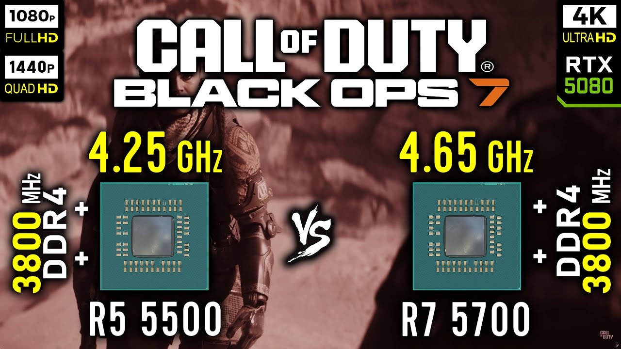 Ryzen 5 5500 vs Ryzen 7 5700 in Call of Duty: Black Ops 7 | RTX 5080 [ 1080p, 1440p, 4K ]