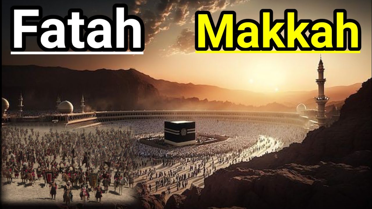 Complete Fateh Makkah Video || Fatah e Makkah || Muhammad Ki Shan