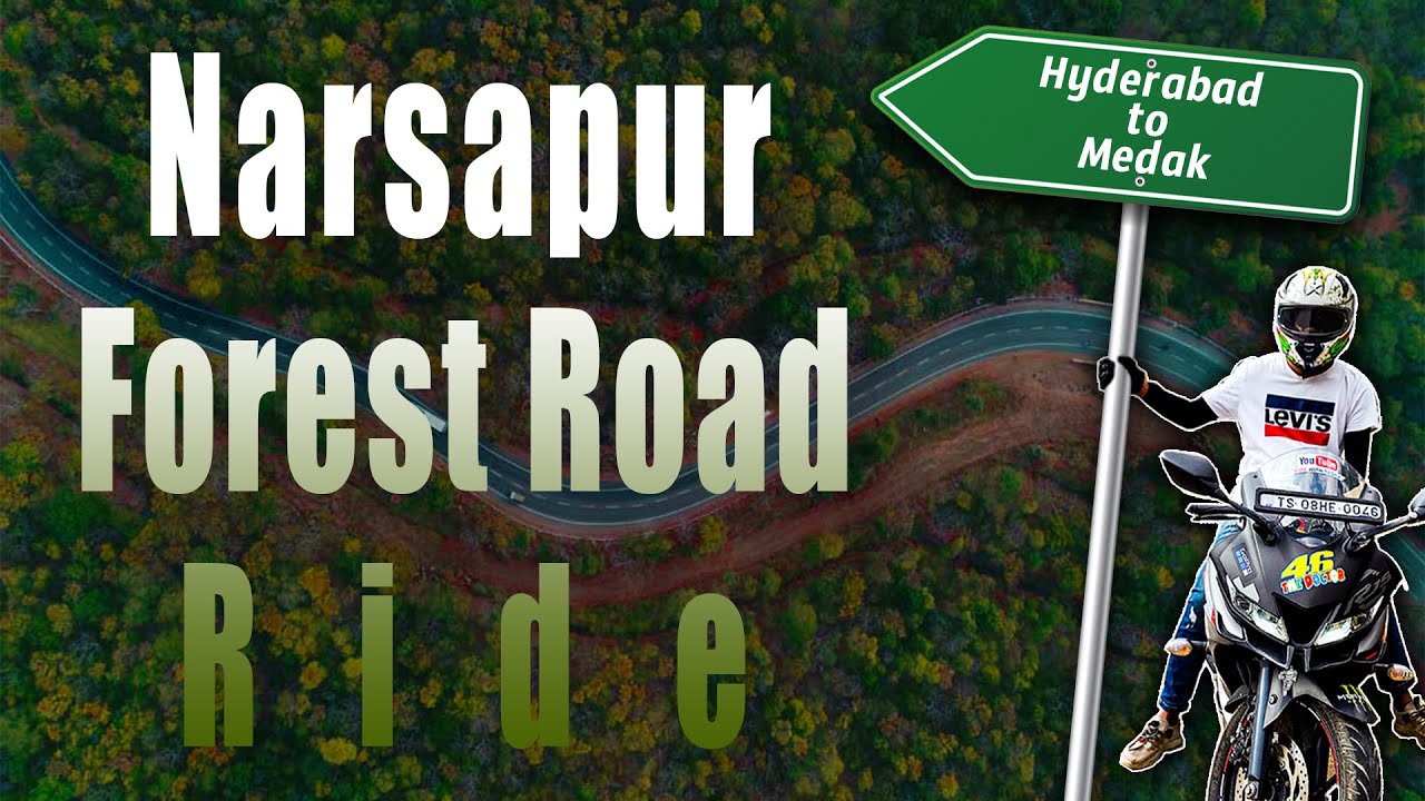 Hyderabad to Medak Ride | narsapur forest road | forest park | narsapur forest | Ride With Radha