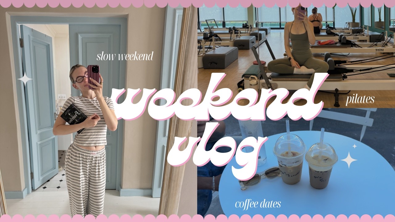 a slow weekend in my life🌷📸 pilates, coffee dates, errands