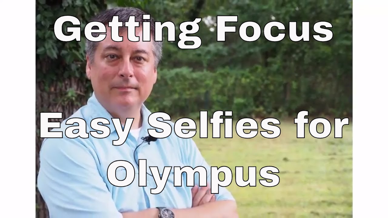 Easy Selfies on Olympus Cameras: Viewer Q&A ep.92