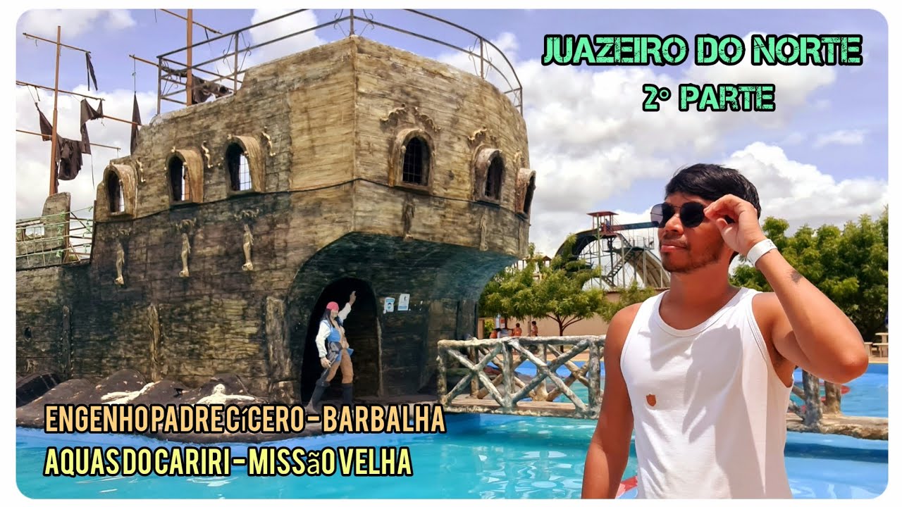 JUAZEIRO DO NORTE - CE - 2° Parte, Engenho Padre Cícero em Barbalha, Aquas do Cariri, Volta pra casa
