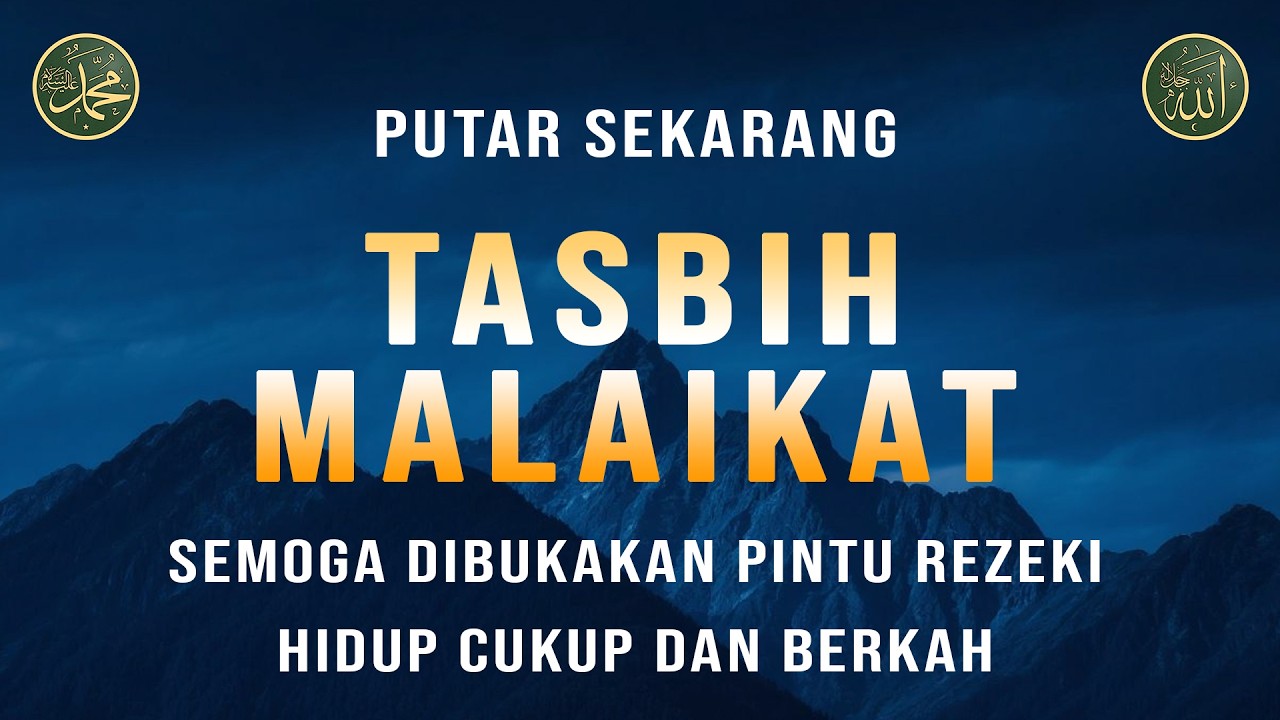 Dzikir Tasbih Malaikat, Penarik Rezeki Paling Dahsyat, Rezeki Berkah Berlimpah, 29