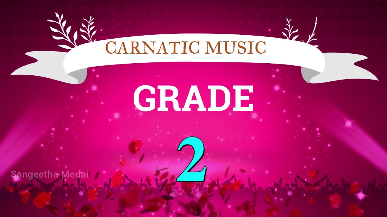 Carnatic Music grade 2 syllabus tamil | Music Exam | bridge aademy | music syllabus