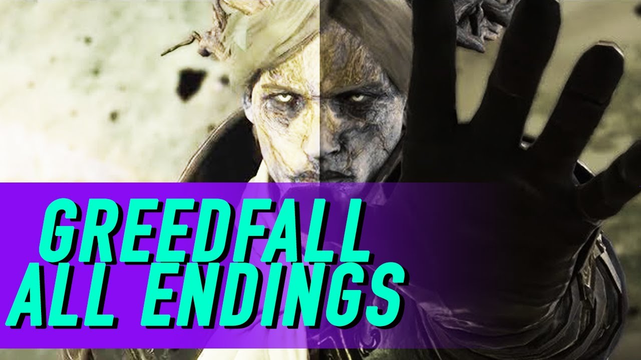 Greedfall: GOOD 😃 and BAD 😒 ENDING Cutscenes