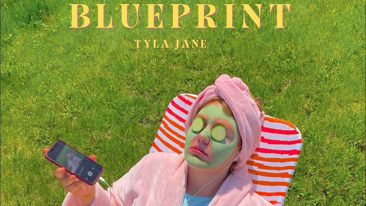 BLUEPRINT - Tyla Jane (Official Audio)