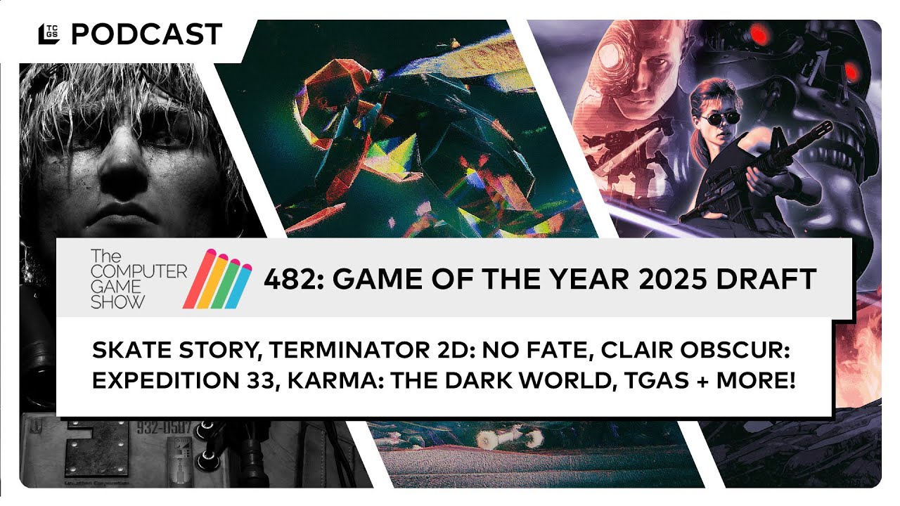 The Computer Game Show 482: Game of the Year Draft 2025 - Skate Story, Terminator 2D: No Fate, TGAs