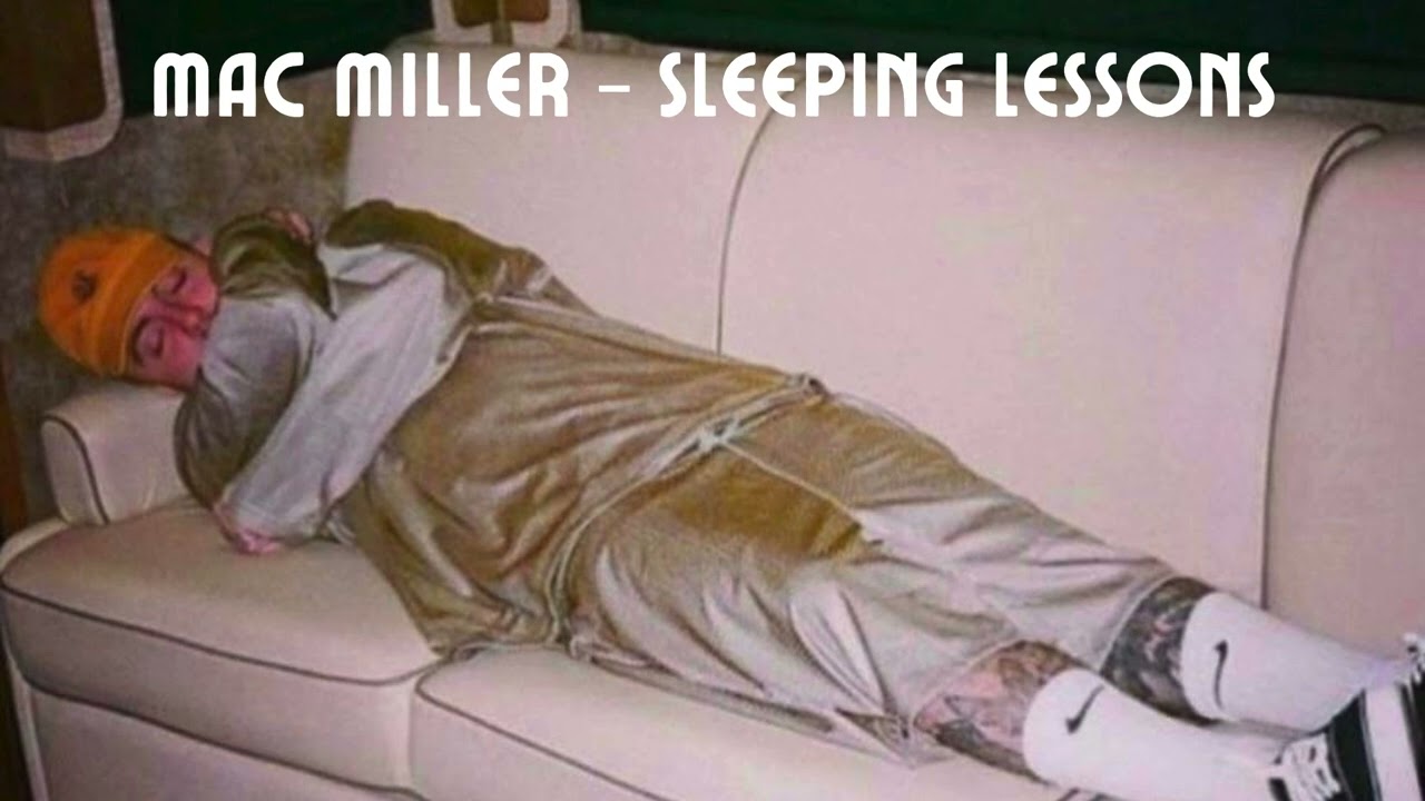 Mac Miller - Sleeping Lessons (The Shins Cover)