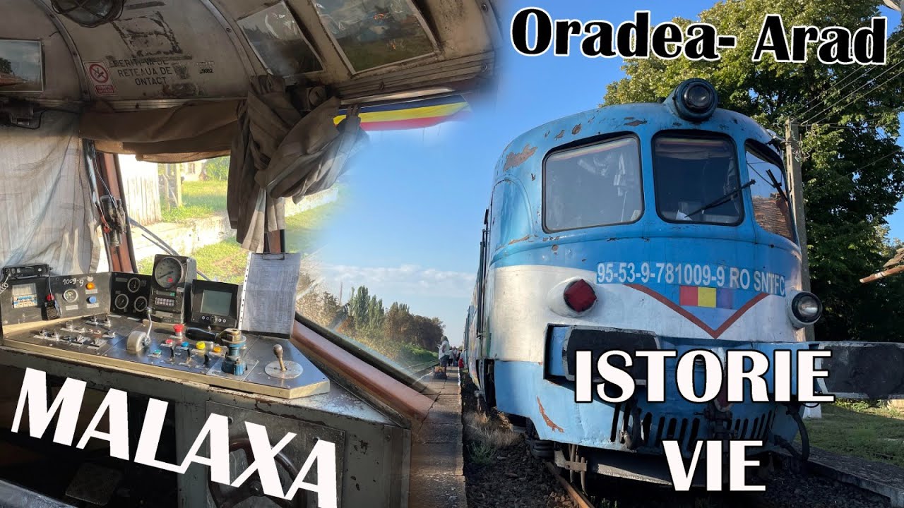 ORADEA- ARAD CALATORIE ISTORICA IN TIMP CU BATRANA MALAXA