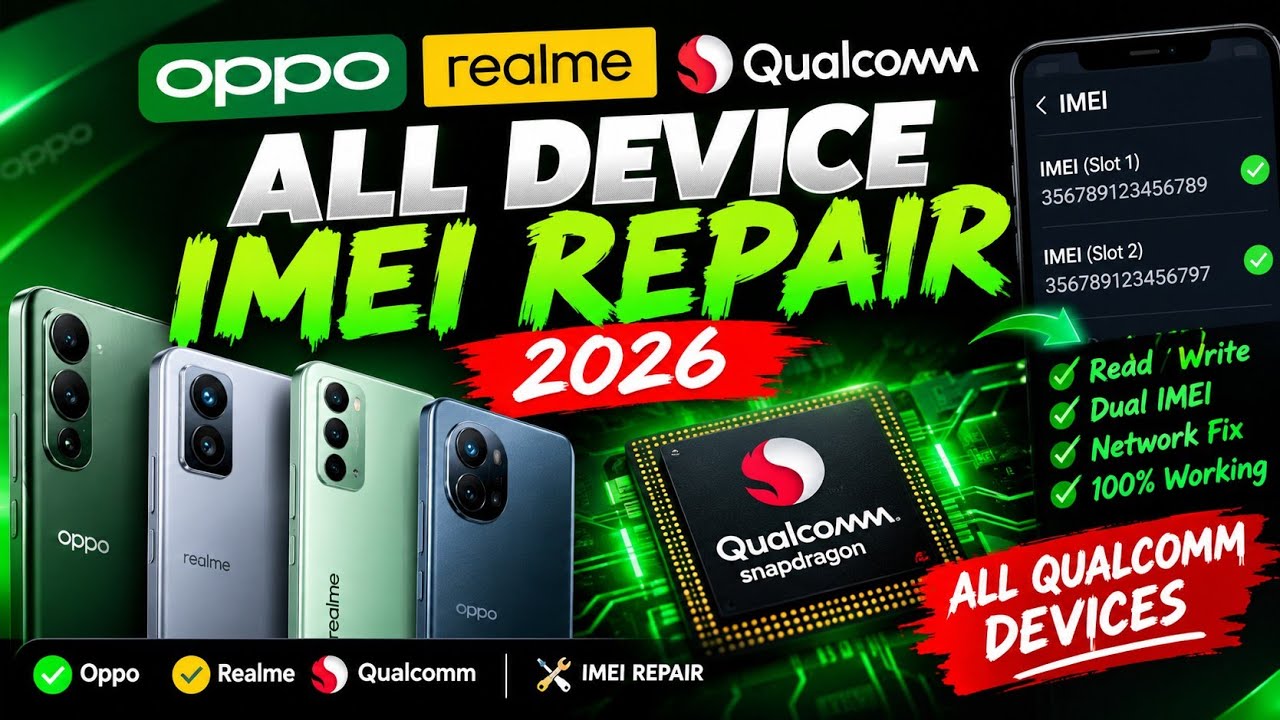 Oppo Realme Qualcomm All Device IMEI Repair 2026 | IMEI Fix & Repair Solution