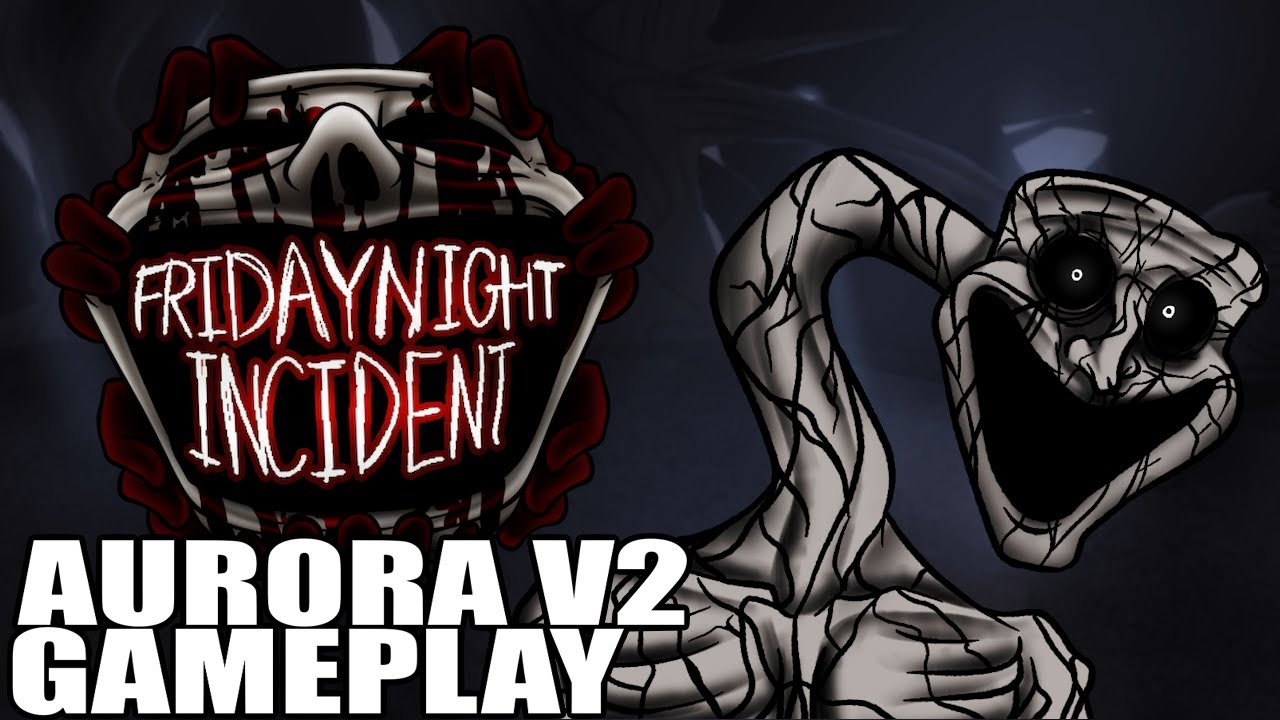 AURORA V2 (Official Gameplay) - FNF Friday Night Incident V2 Update