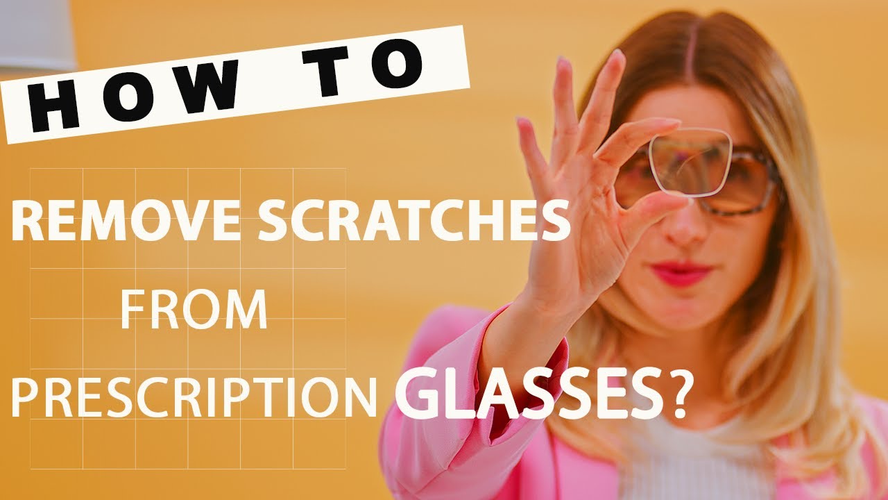 Как удалить царапины с очков для коррекции зрения | Hip Optical