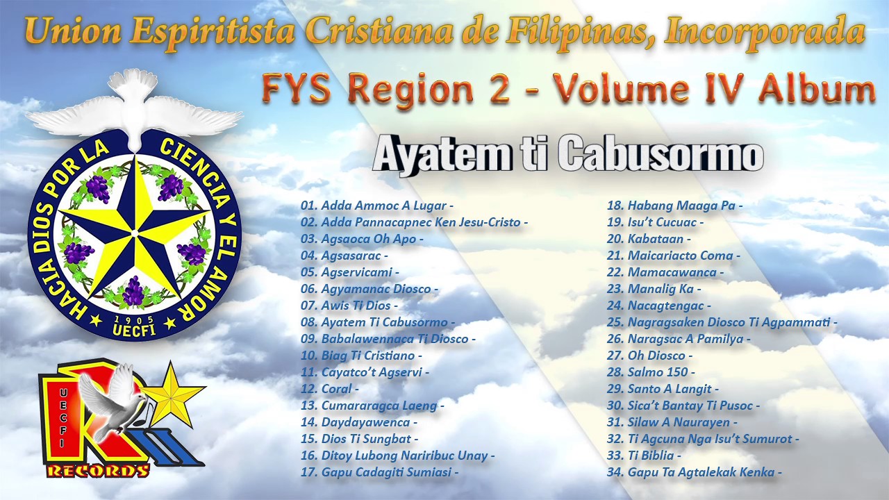 Ayatem ti Cabusormo - UECFI FYS Region 2 - Volume 4 Album