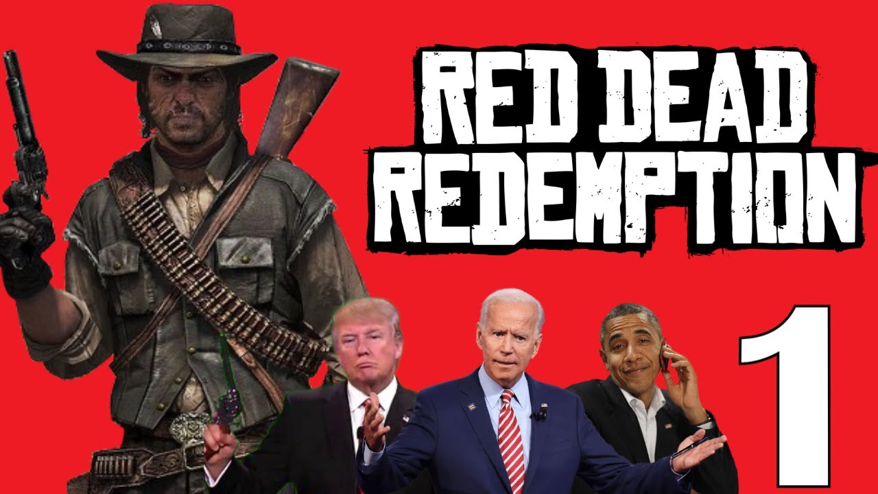 Let's Play Presidents - Red Dead Redemption Ep 1
