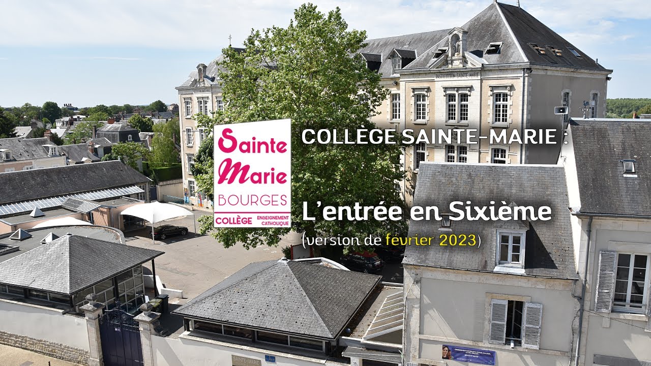 COLLÈGE SAINTE-MARIE | LA SIXIÈME (février 2023)