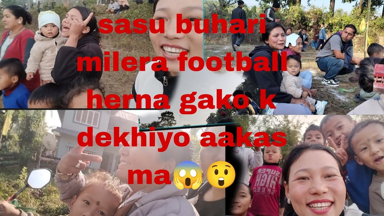 Sasu buhari milera football ⚽ herna gako aakas ma 😱😲 k dekhiyo