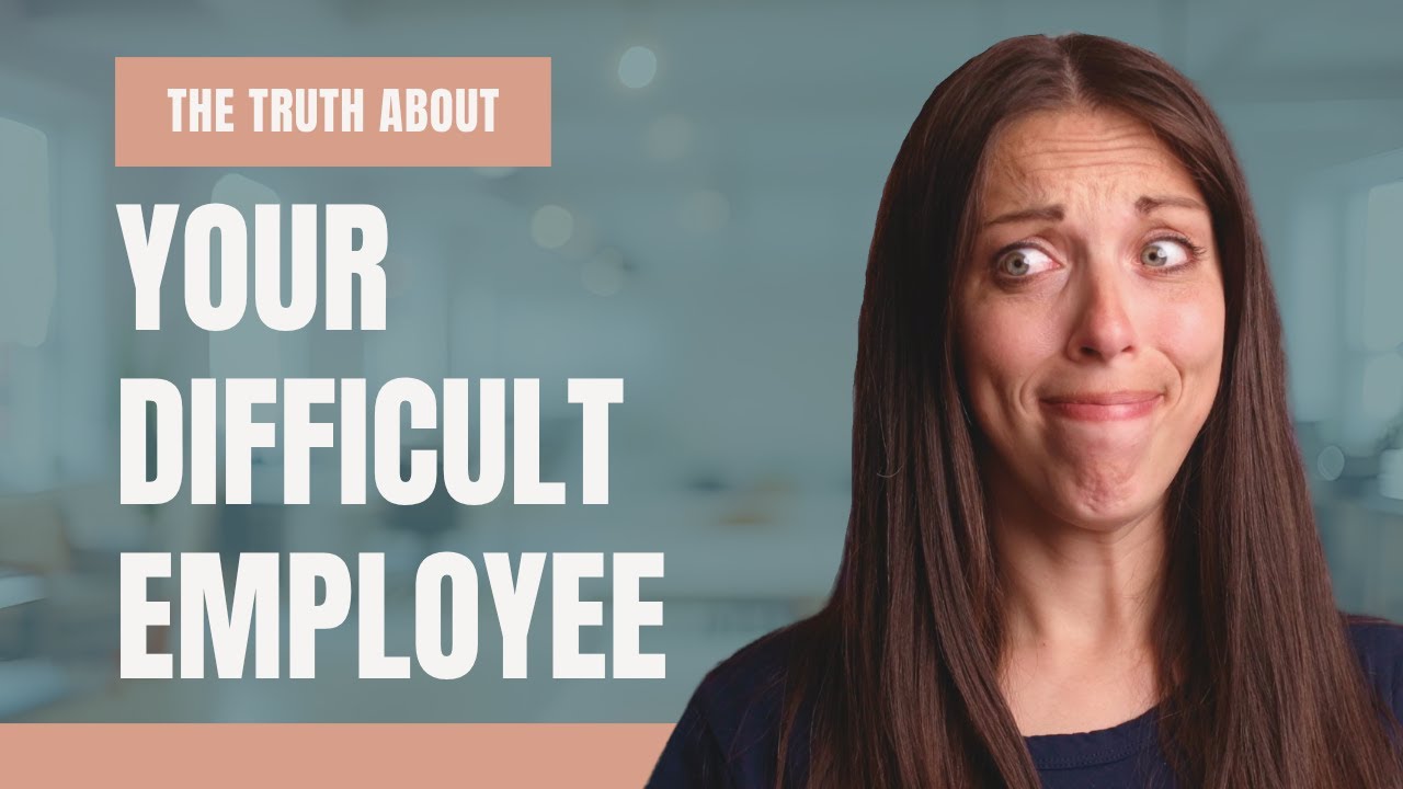 If You Have A Difficult Employee....Use THIS Strategy!